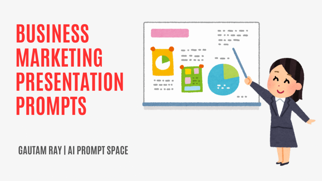 business and marketing presentation prompts